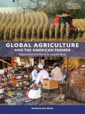 cover image of Global Agriculture and the American Farmer